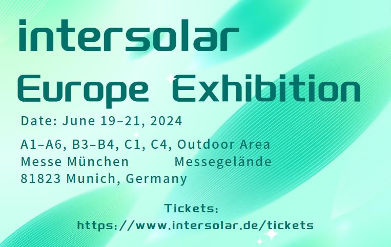 德国慕尼黑Intersolar Europe展会即将开幕