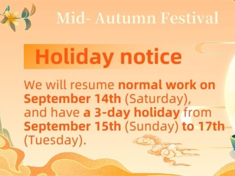 Mid Autumn Festival holiday notice